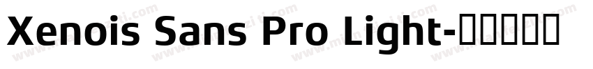 Xenois Sans Pro Light字体转换